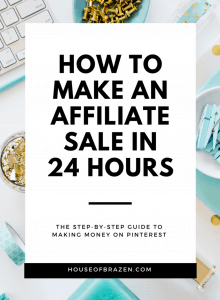 how to make pinterest affiliate sales in 24 hours